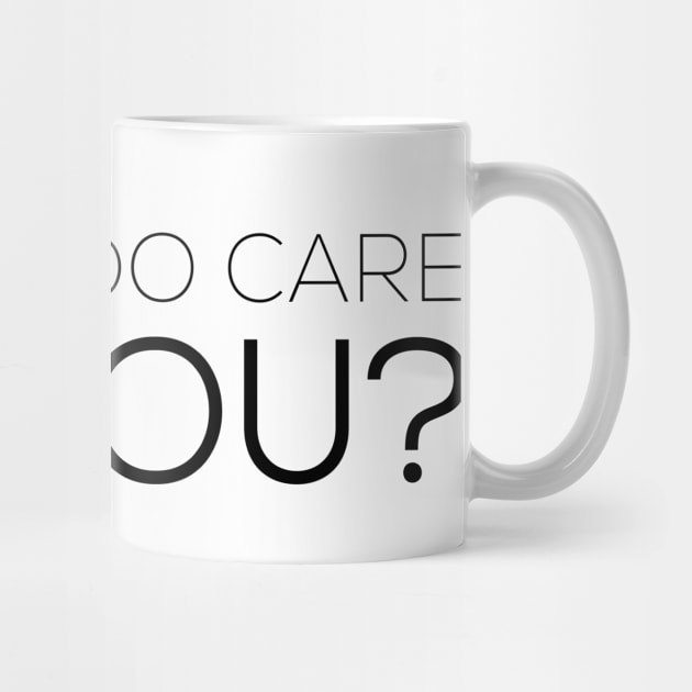 I really do care Do you? by mivpiv